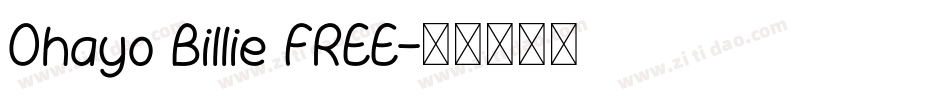 Ohayo Billie FREE字体转换
